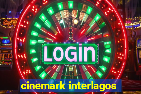 cinemark interlagos